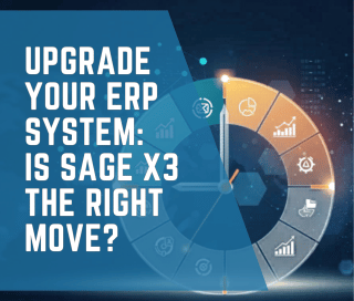 ERP System Upgrade: Signs It's Time to Upgrade